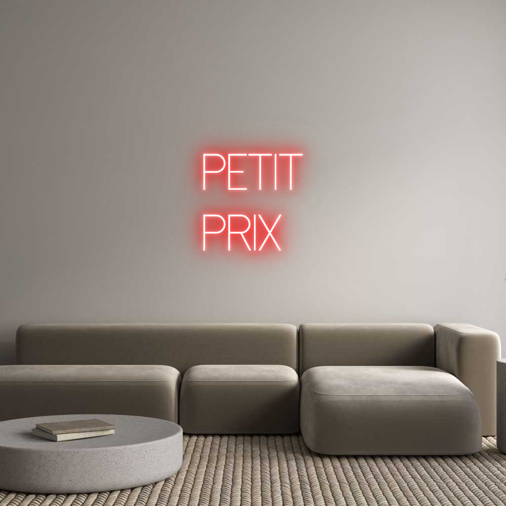Custom Neon Sign Online Editor PETIT
PRIX