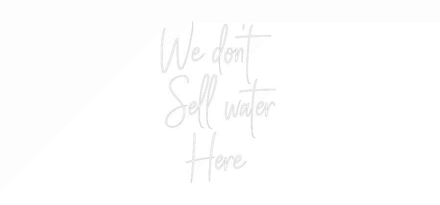 Custom Neon Sign Online Editor We don’t
Se...