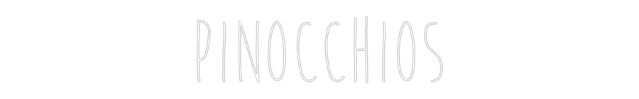 Custom Neon Sign Online Editor Pinocchios