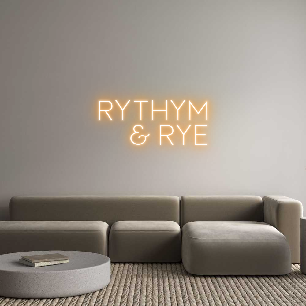 Custom Neon Sign Online Editor Rythym
& Rye