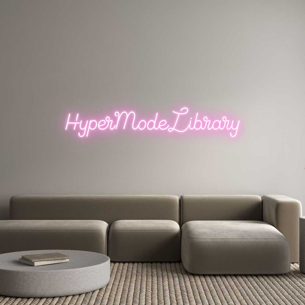 Custom Neon Sign Online Editor HyperModeLibr...
