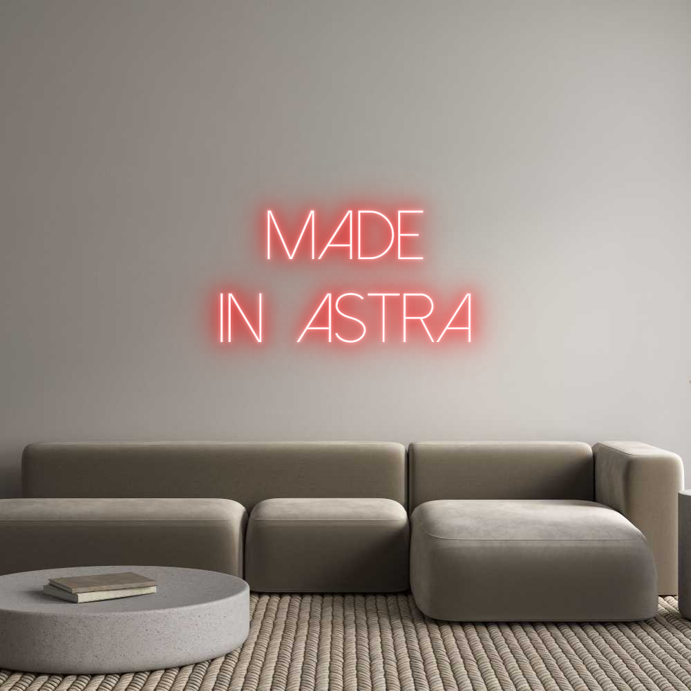 Custom Neon Sign Online Editor Made
in  Astra