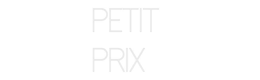 Custom Neon Sign Online Editor PETIT
PRIX
