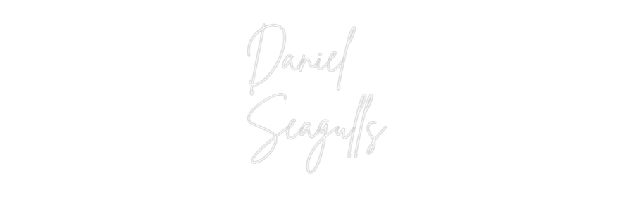 Custom Back Lit Neon Sign Online Editor Daniel
Seagu...