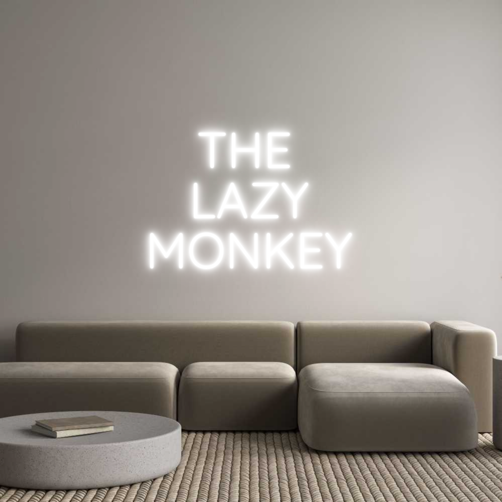 Custom Neon Sign Online Editor THE 
LAZY
M...