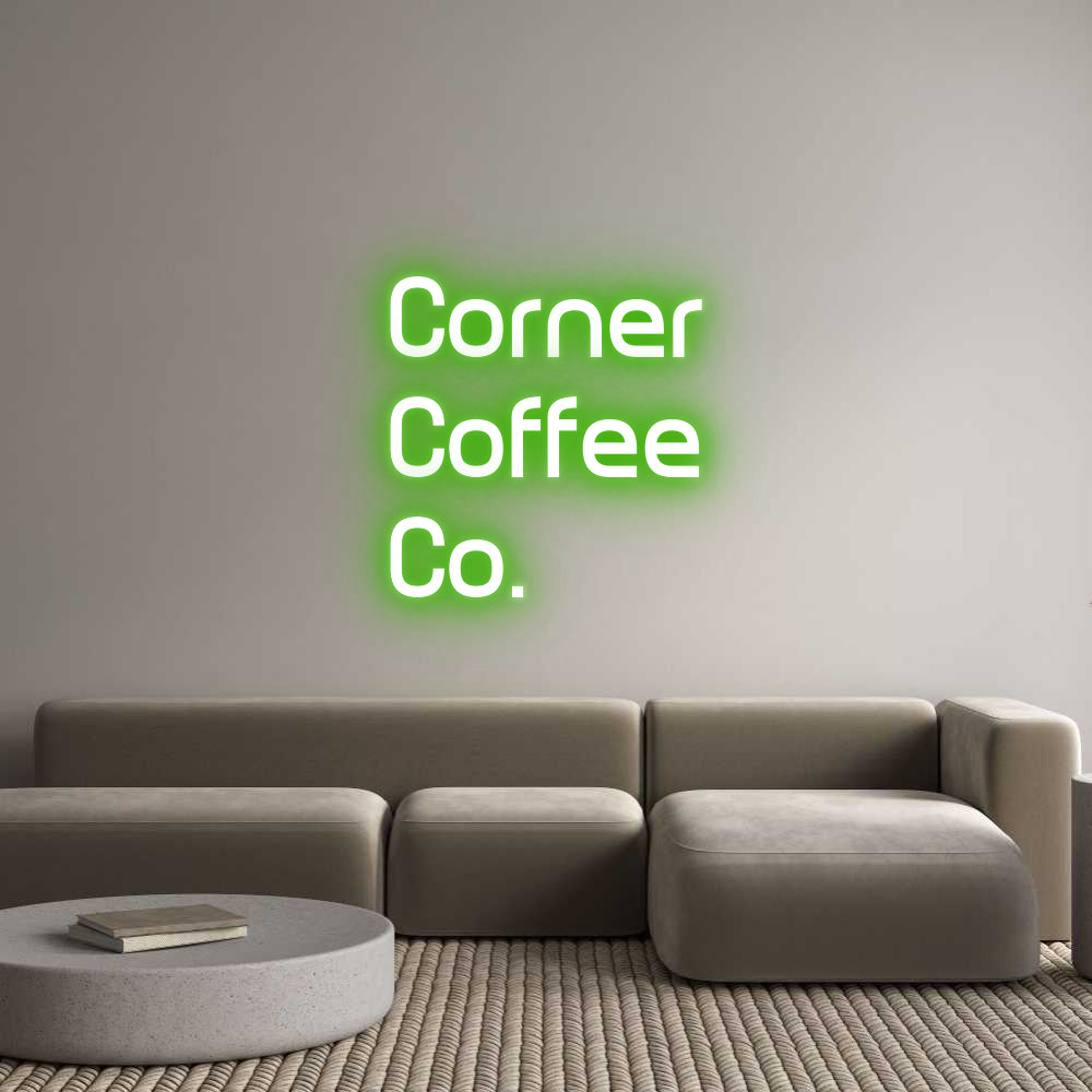 Custom Neon Sign Online Editor Corner
Coffe...