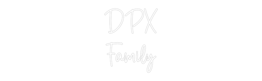 Custom Neon Sign Online Editor DPX
Family