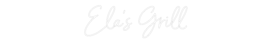 Custom Neon Sign Online Editor Ela’s Grill
