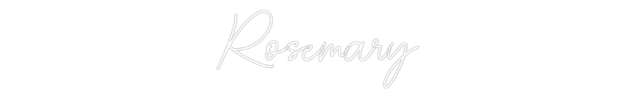 Custom Neon Sign Online Editor Rosemary
