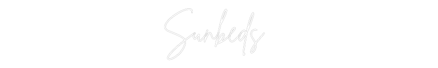 Custom Neon Sign Online Editor Sunbeds