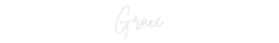 Custom Neon Sign Online Editor Grace