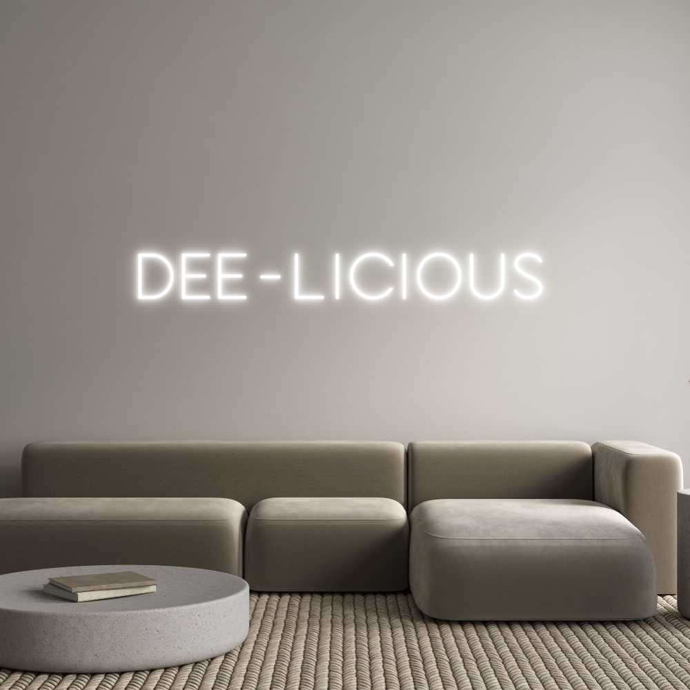 Custom Neon Sign Online Editor Dee-Licious