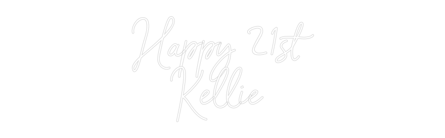 Custom Neon Sign Online Editor Happy 21st
...