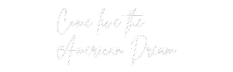 Custom Neon Sign Online Editor Come live the...