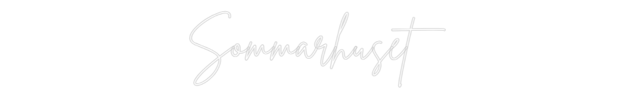 Custom Neon Sign Online Editor Sommarhuset