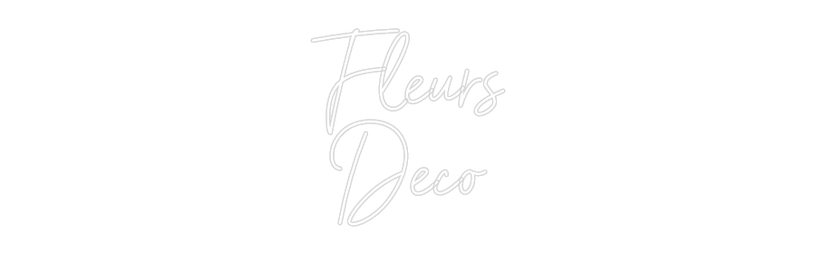 Custom Neon Sign Online Editor Fleurs
Déco