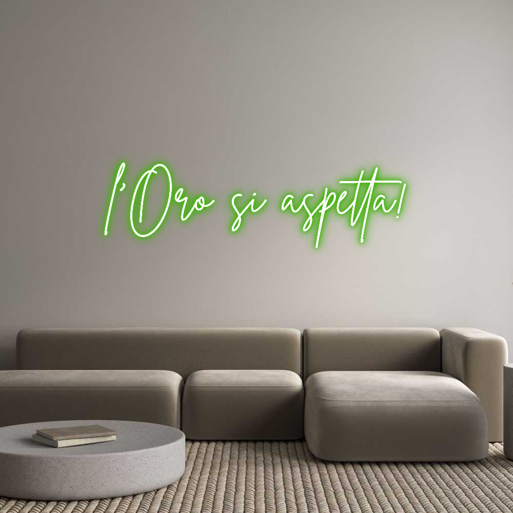 Custom Neon Sign Online Editor l’Oro si aspe...