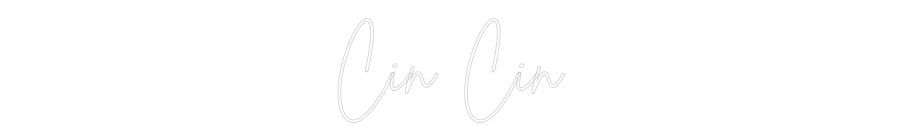 Custom Back Lit Neon Sign Online Editor Cin Cin