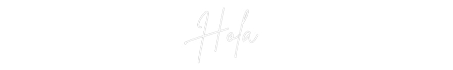 Custom Neon Sign Online Editor Hola
