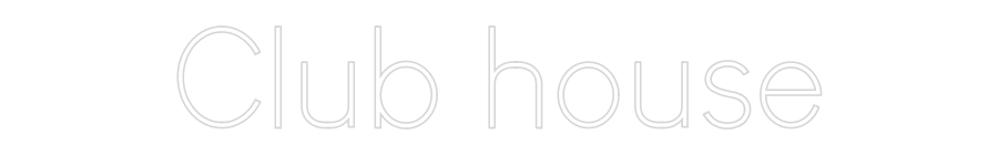 Custom Neon Sign Online Editor Club house