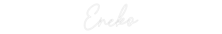 Custom Neon Sign Online Editor Eneko