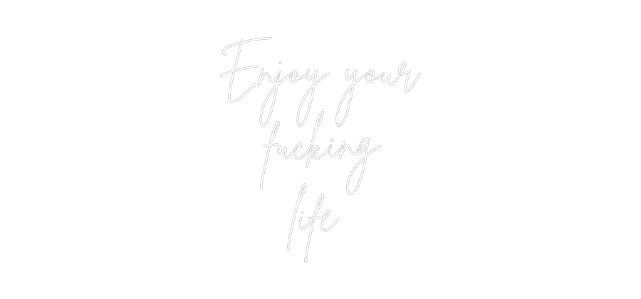 Custom Neon Sign Online Editor Enjoy your
f...
