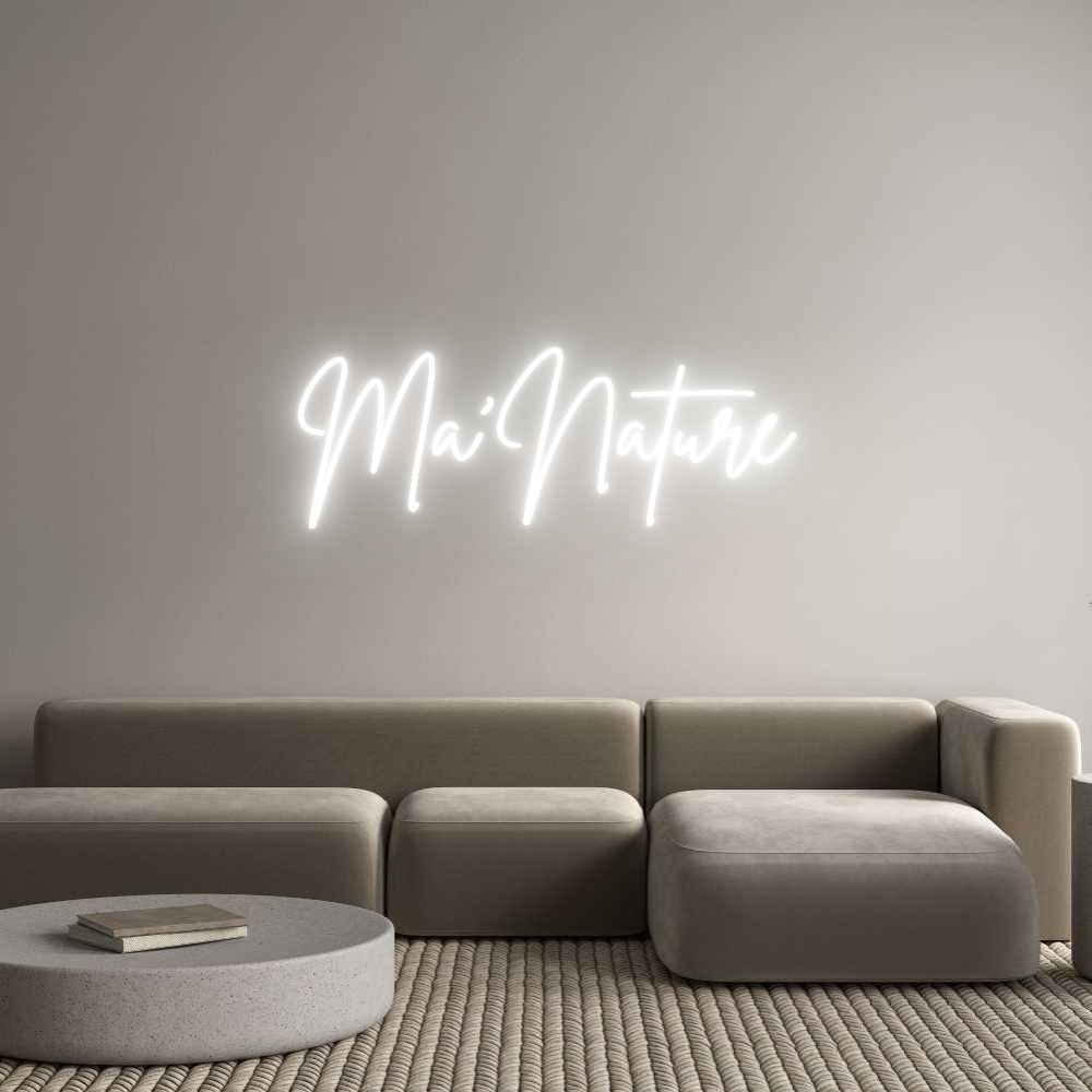 Custom Neon Sign Online Editor Ma'Nature