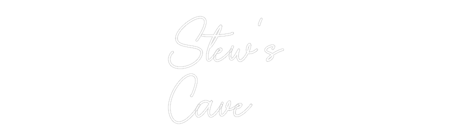 Custom Neon Sign Online Editor Stew’s
Cave