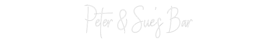 Custom Neon Sign Online Editor Peter & Sue’s...