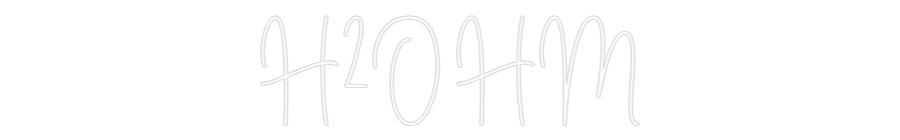 Custom Neon Sign Online Editor H2OHM