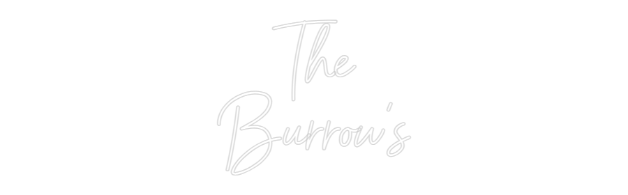 Custom Neon Sign Online Editor The
Burrow's