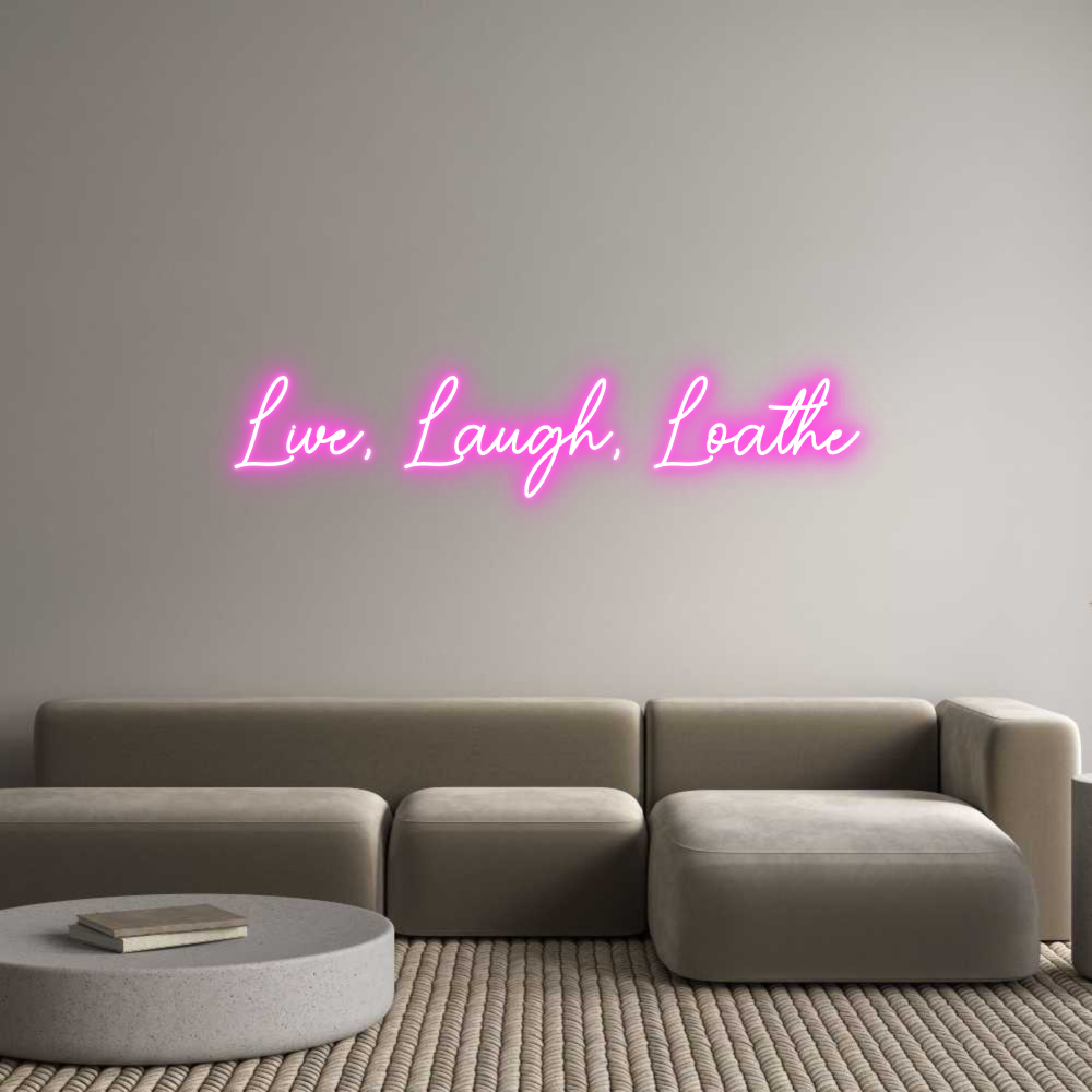 Custom Neon Sign Online Editor Live, Laugh, ...