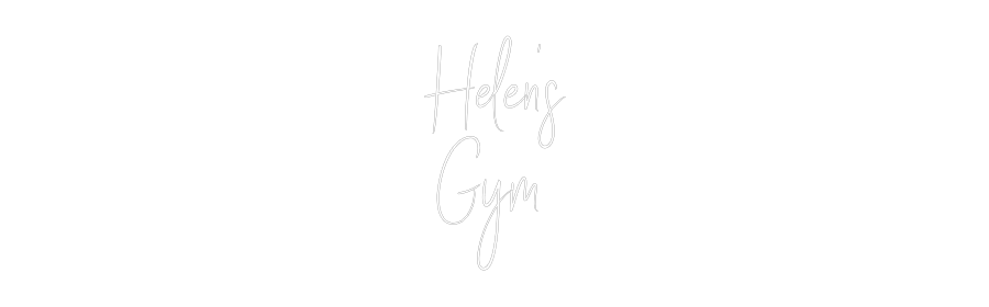 Custom Neon Sign Online Editor Helen’s
 Gym