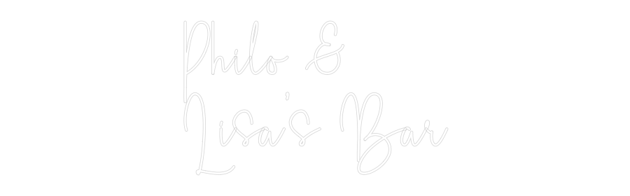 Custom Neon Sign Online Editor Philo &
Lisa...