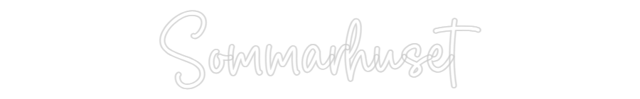 Custom Neon Sign Online Editor Sommarhuset
