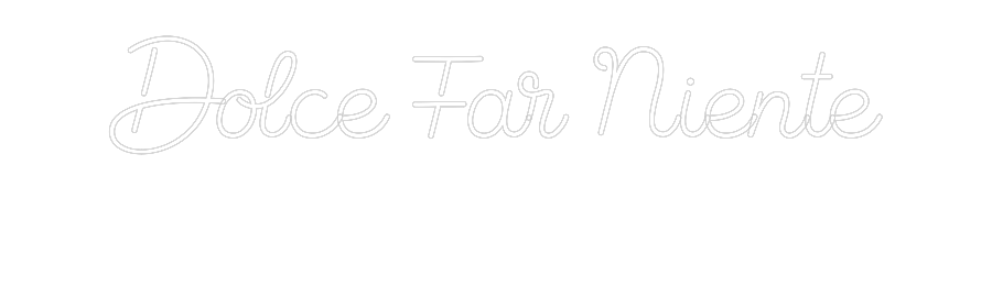 Custom Neon Sign Online Editor Dolce Far Nie...