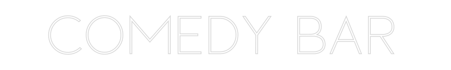Custom Neon Sign Online Editor COMEDY BAR