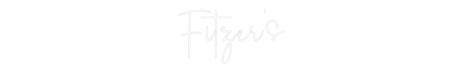 Custom Neon Sign Online Editor Fitzer's