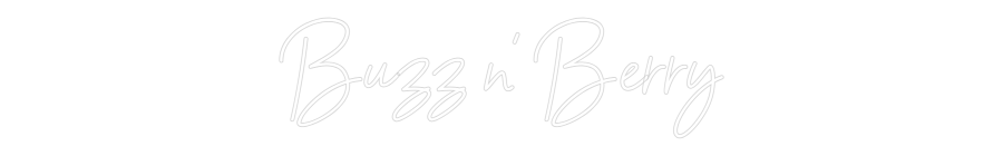 Custom Neon Sign Online Editor Buzz n' Berry