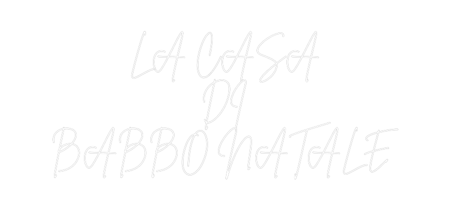 Custom Neon Sign Online Editor LA CASA
DI
...