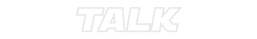Custom Neon Sign Online Editor TALK