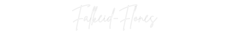 Custom Neon Sign Online Editor Falkeid-Flønes