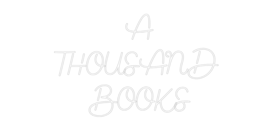 Custom Neon Sign Online Editor A
THOUSAND
...