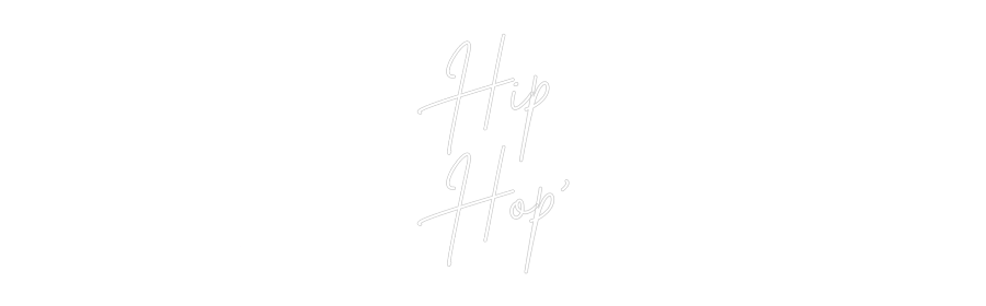 Custom Neon Sign Online Editor Hip
Hop'