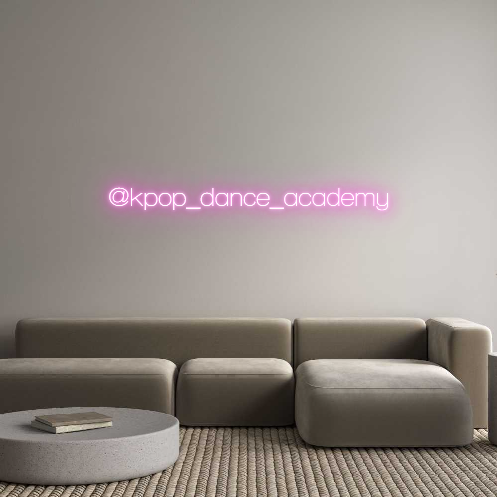 Custom Neon Sign Online Editor @kpop_dance_a...