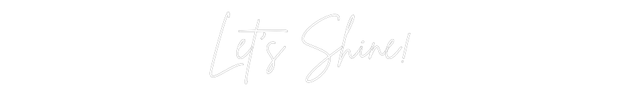 Custom Neon Sign Online Editor Let’s Shine!