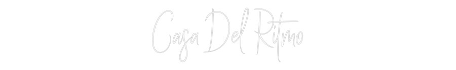 Custom Neon Sign Online Editor Casa Del Ritmo
