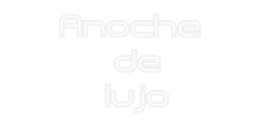 Custom Neon Sign Online Editor Anoche
de
...