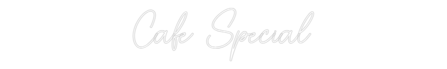 Custom Neon Sign Online Editor Cafe Special