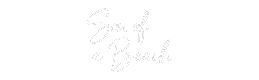 Custom Neon Sign Online Editor Son of
a Be...